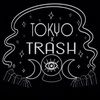 tokyoxtrash
